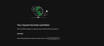 صفحه‌ی Your request has been submitted برای تغییرِ کشورِ حساب به Germany؛ نشانیِ ایمیل محو شده
